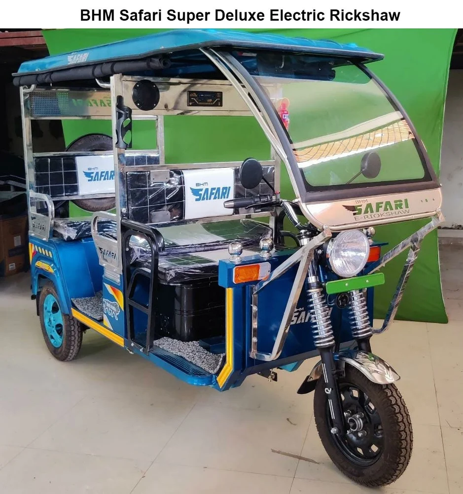 BHM Safari Super Deluxe Electric Rickshaw